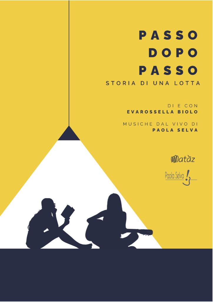 Passo dopo passo – storia di una lotta